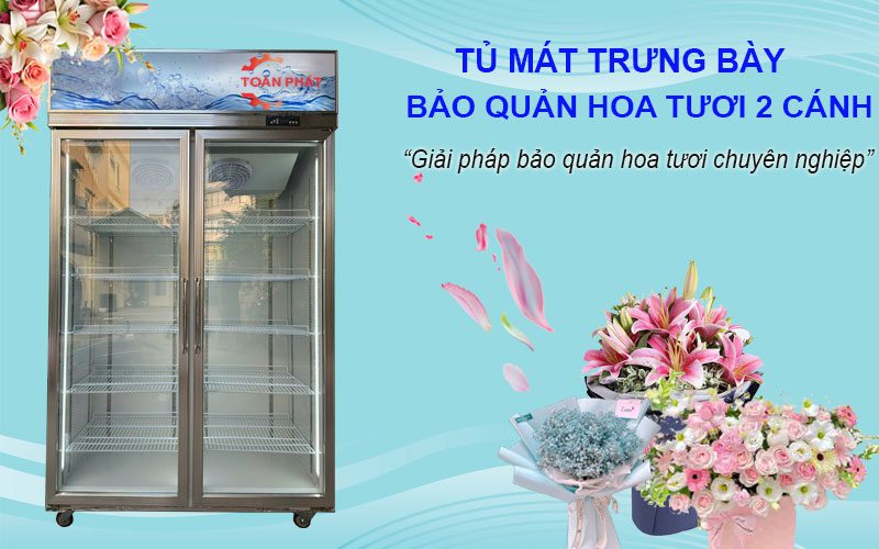 tủ mát trưng bày bảo quản hoa tươi