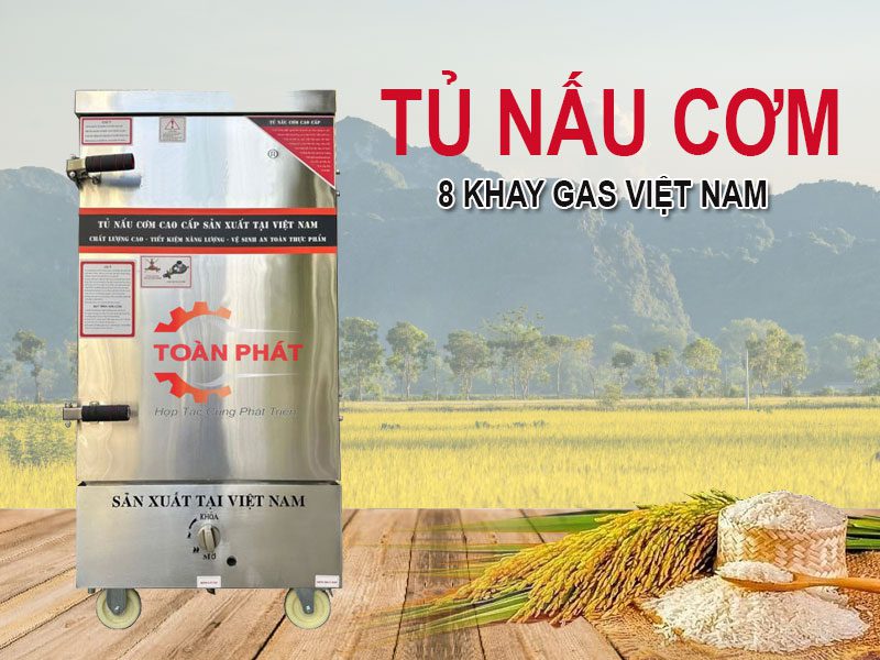 Tủ nấu cơm 8 khay gas 