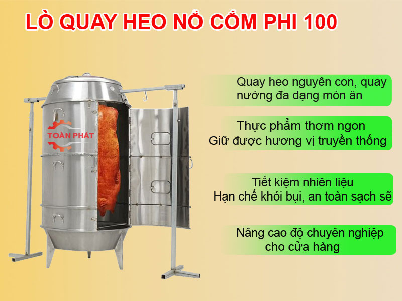 Lò quay heo nổ cốm phi 100