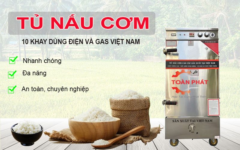 Tủ nấu cơm 10 khay dùng điện và gas