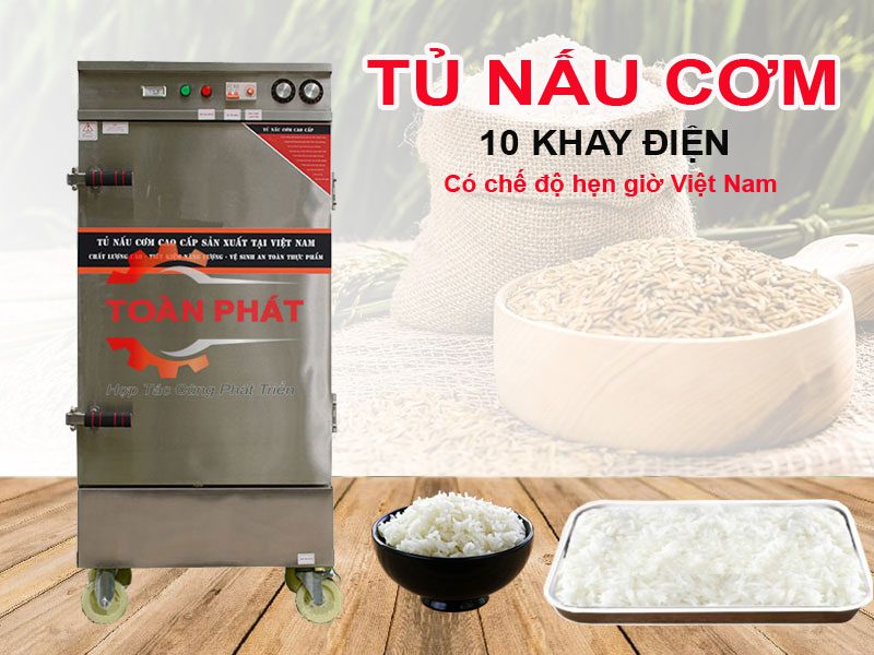 Tủ nấu cơm 10 khay điện có chế độ hẹn giờ Việt Nam