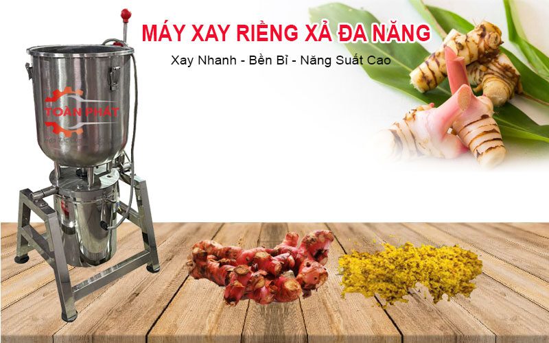 máy xay riềng xả toàn phát