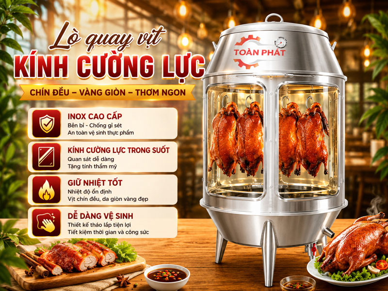 Lò quay vịt có kính cường lực trưng bày thu hút khách hàng